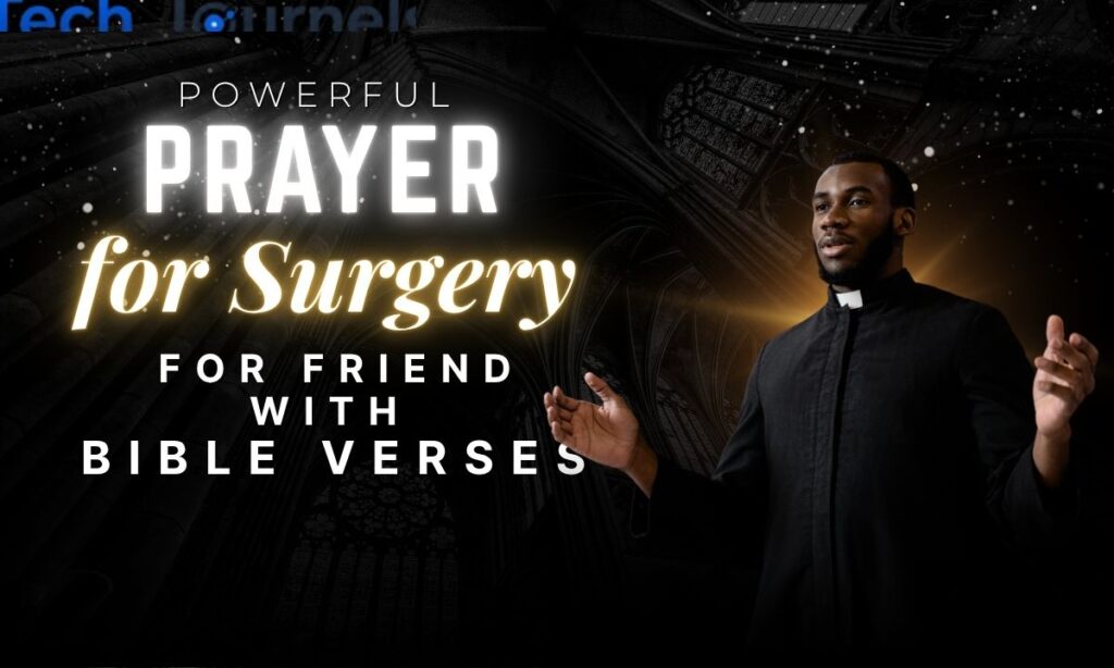 powerful-prayer-for-surgery-for-friend-with-bible-verses