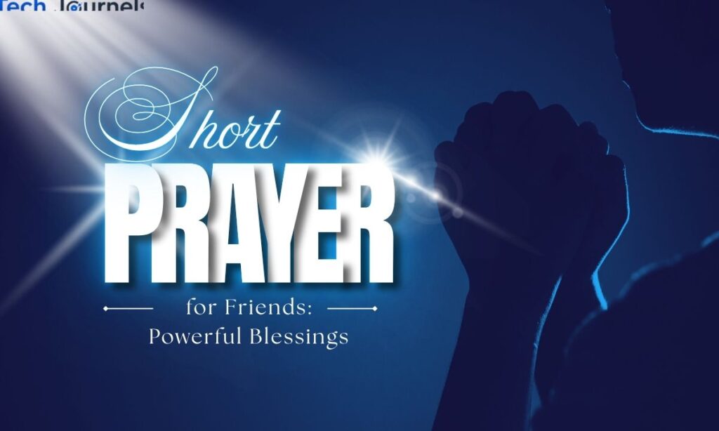 short-prayers-for-friends-powerful-blessings