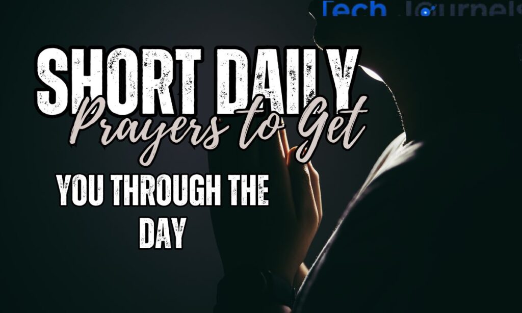 short-daily-prayers-to-get-you-through-the-day