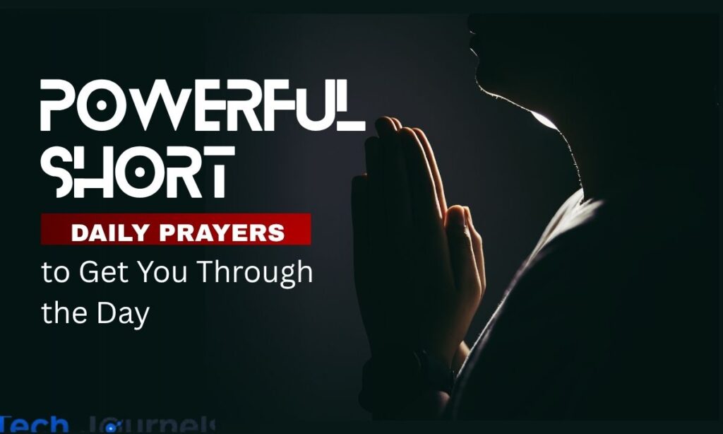 powerful-short-daily-prayers-to-get-you-through-the-day
